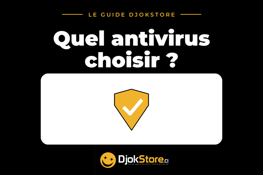 Meilleur antivirus en Côte d'Ivoire 2026 : Kaspersky, Bitdefender ou Norton ?