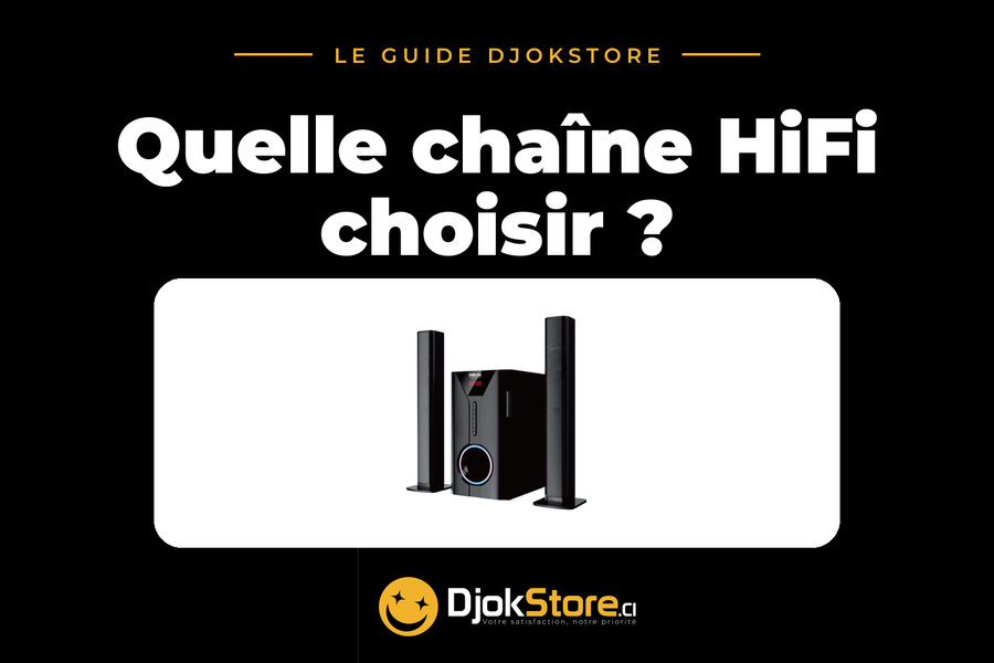 Meilleure chaîne HiFi Bluetooth pas chère en Côte d'Ivoire : le guide d'achat 2026